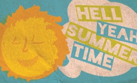 Hell Yeah Summer Time